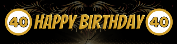40. Geburtstag - Geburtstagsbanner zum 40ten - 200x50cm cm - inklusive Saum und Ösen alle 50cm