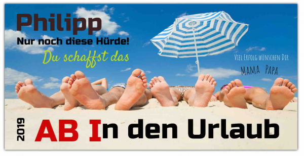 Abiplakat "Ab in den Urlaub Motiv" Banner drucken